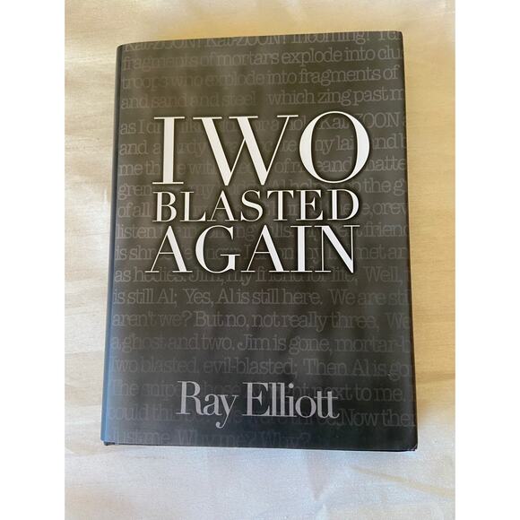 AUTOGRAPHED Ray elliot iwo blasted again - Picture 1 of 3